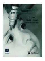  Livro - Terapêutica Farmacológica Em Oftalmologia 2001-2002