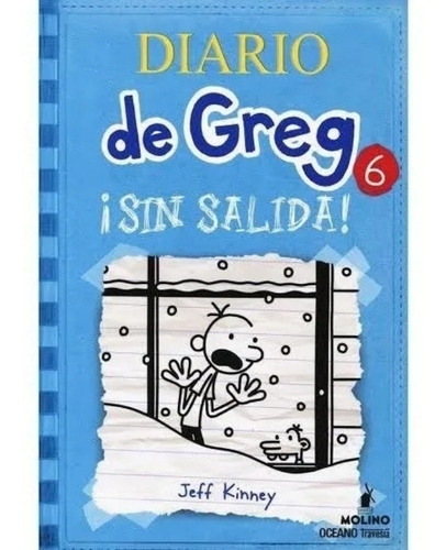 Diaro De Greg 6 - Sin Salida