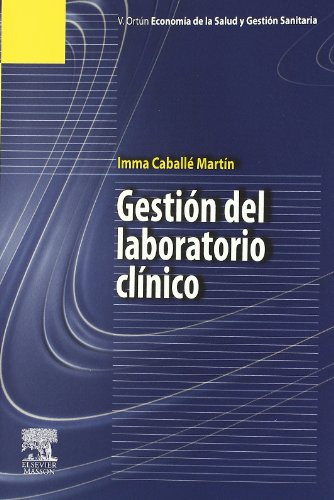 Libro Gestión Del Laboratorio Clínico De Imma Caballe Martin