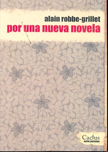 Por Una Nueva Novela - Robbe-grillet, Alain