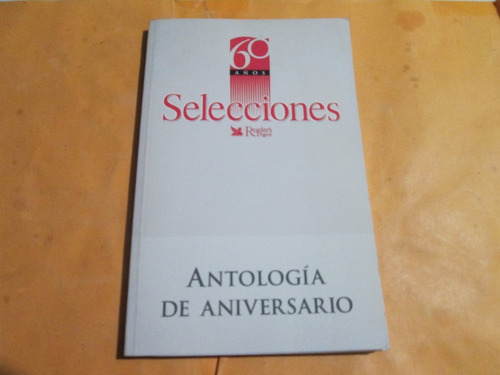 Antología De Aniversario 60 Años Reader's Digest