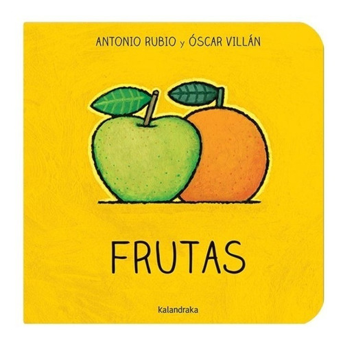 Frutas Antonio Rubio Oscar Villan Poema