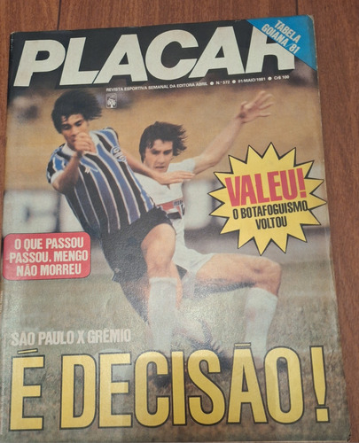 Placar 572: São Paulo X Grêmio É Decisão!