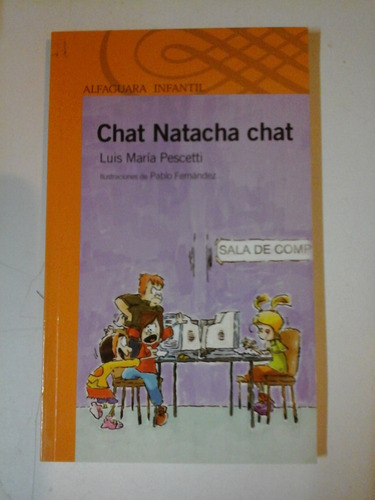 Chat Natacha Chat - L. M. Pescetti - Alfaguara - P006 