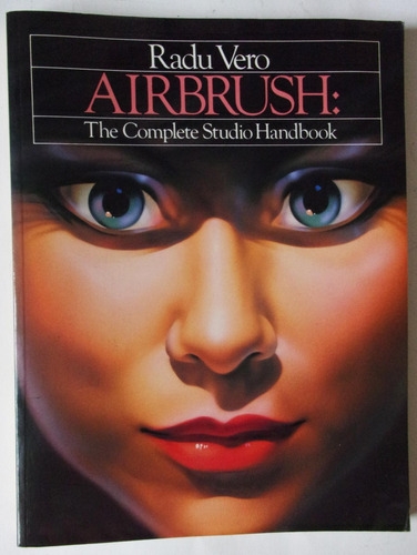 Libro Airbrush Aerógrafo De Radu Valero En Ingles