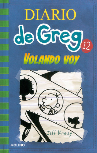 La Escapada: Diario De Greg 12, De Jeff Kinney. Serie 6287514232, Vol. 1. Editorial Penguin Random House, Edición 2021 En Español
