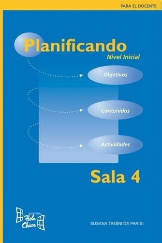 Planificando Nivel Inicial Sala 4 (para El Docente)