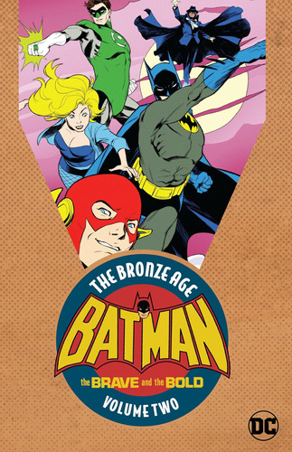 Libro: Batman: The Brave & The Bold: The Bronze Age Vol. 2