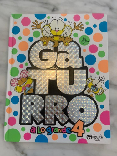 Libro Gaturro A Lo Grande 4