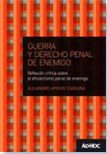 Guerra Y Derecho Penal De Enemigo Aponte Cardona