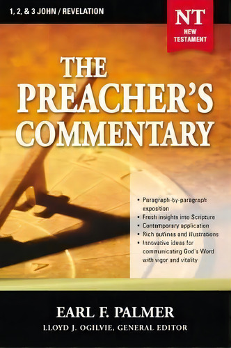 The Preacher's Commentary - Vol. 35: 1, 2 And 3 John / Revelation, De Earl F. Palmer. Editorial Thomas Nelson Publishers, Tapa Blanda En Inglés