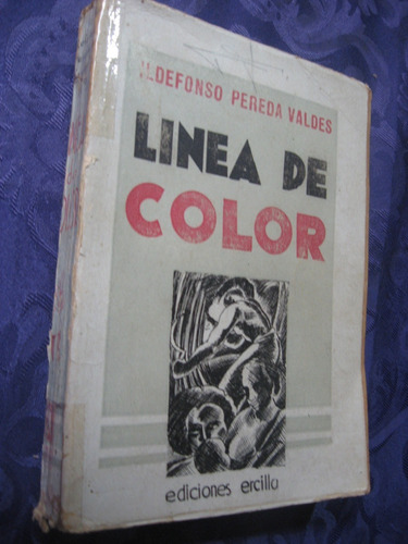 Línea De Color ( Ensayos Afro-americanos ) Ildefonso Pereda