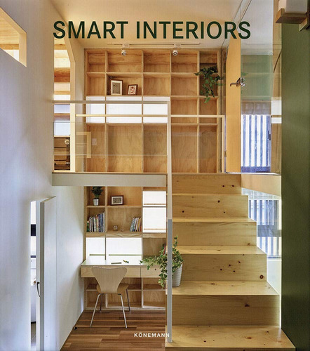 Smart e small interior, de Alonso, Claudia Martinez. Editora Paisagem Distribuidora de Livros Ltda., capa dura em inglés/alemán/español, 2018