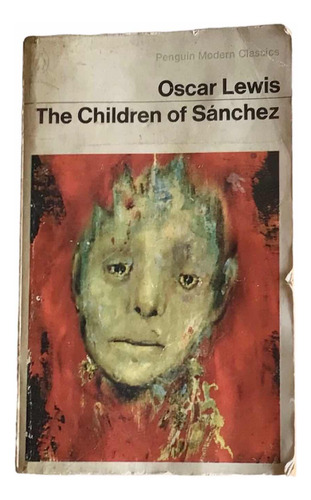 Libro The Children Of Sanchez - Oscar Lewis - Usado $4500