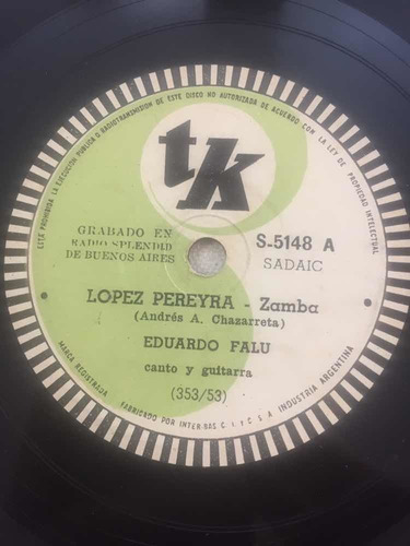 Eduardo Falu Tk 5148 Zamba Disco De Pasta Roto 78 Rpm