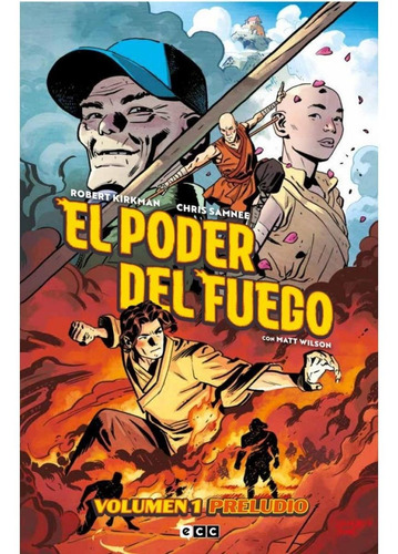 El Poder Del Fuego 1 Preludio