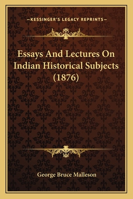 Libro Essays And Lectures On Indian Historical Subjects (...