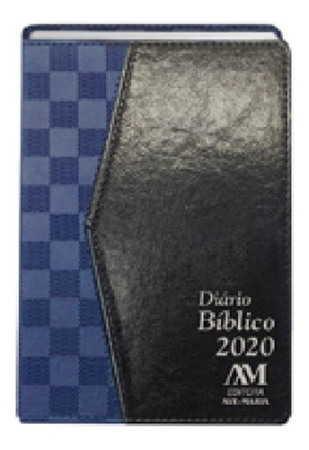 Diario Biblico 2020 Luxo Azul Quadriculado - Ave Maria, De Equipe Editora Ave Maria. Editora Ação Social Claretiana, Capa Mole, Edição 1 Em Português