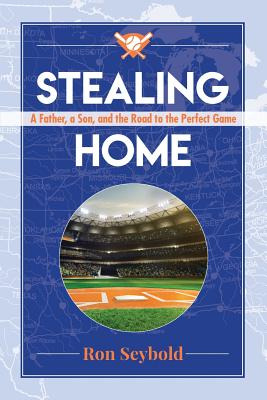 Libro Stealing Home: A Father, A Son, And The Road To The...