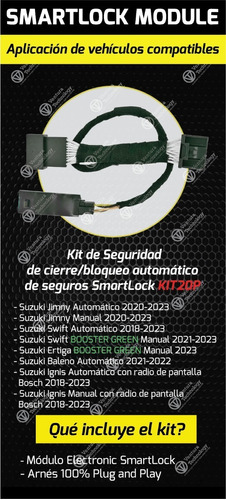 Cierre  Seguros Automáticos Suzuki Swift Booster Gree  21-23