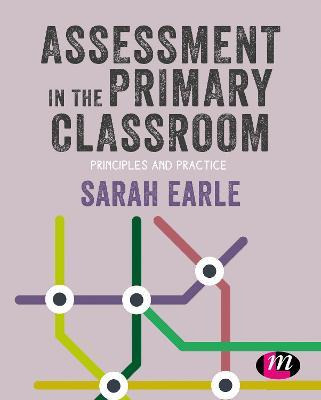 Libro Assessment In The Primary Classroom : Principles An...