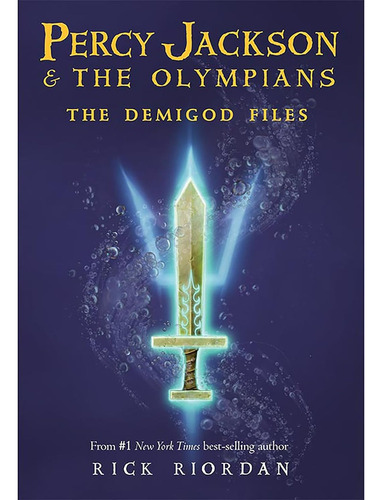 The Demigod Files (a Percy Jackson And The Olympians Guide)