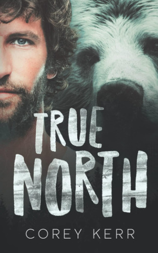 Libro:  True North: Shifter Romance