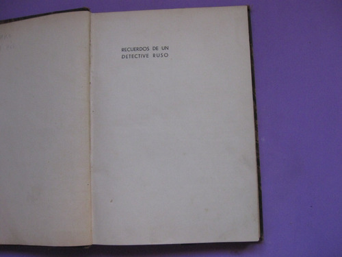 Recuerdos De Un Detective Ruso, De Kochko, 1935