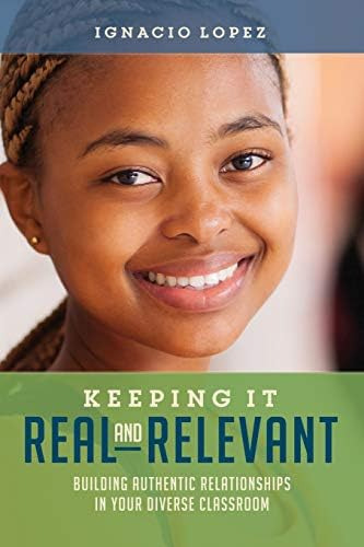 Libro: Keeping It Real And Relevant: Building Authentic In