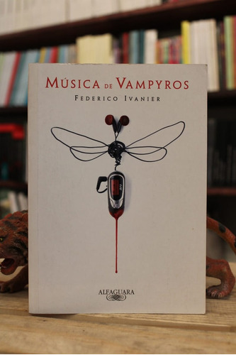 Música De Vampyros - Federico Ivanier