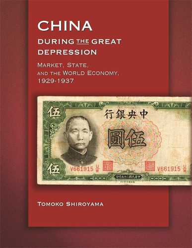 Libro: China During The Great Depression: Market, State, And