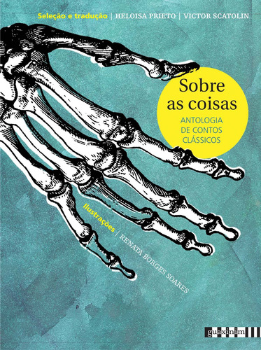Sobre as coisas: Antologia de contos clássicos, de Prieto, Heloisa. GC Editora Eireli, capa mole em português, 2021
