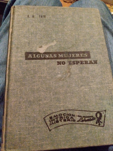 Algunas Mujeres No Esperan 1956