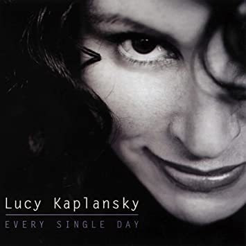 Kaplansky Lucy Every Single Day Usa Import Cd