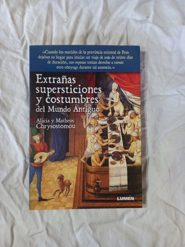 Extrañas Supersticiones Y Costumbres Del Mundo Antiguo