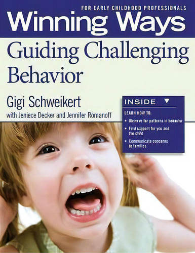 Guiding Challenging Behavior [3-pack], De Gigi Schweikert. Editorial Redleaf Press, Tapa Dura En Inglés