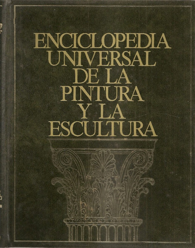 Enciclopedia Universal Pintura Y  Escultura 3 Tomos - Sarpe