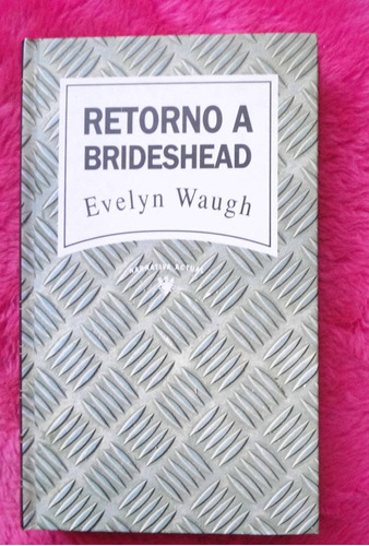 Retorno A Brideshead De Evelyn Waugh 