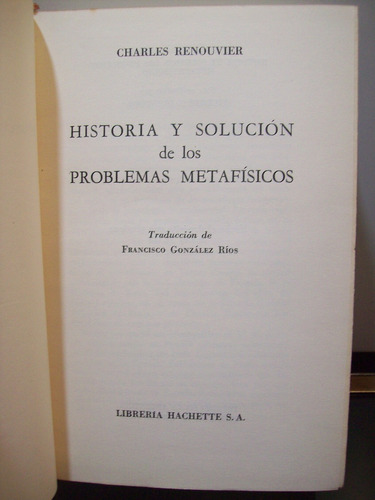 Adp Historia Y Solucion De Problemas Metafisicos Renouvier