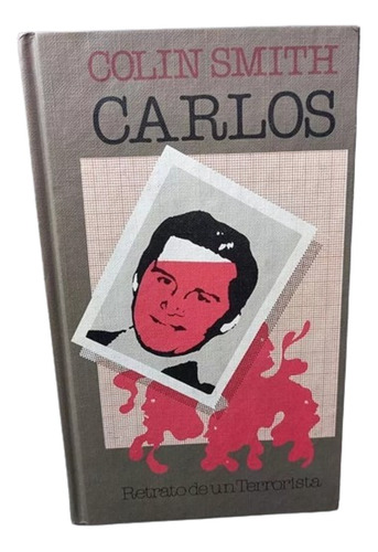 Carlos Retrato De Un Terrorista