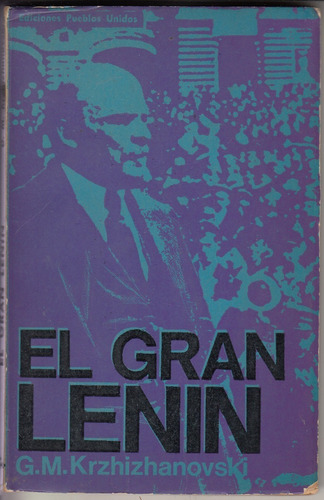 1969 El Gran Lenin Krzhizhanovski Epu Tapa Jorge Carrozzino