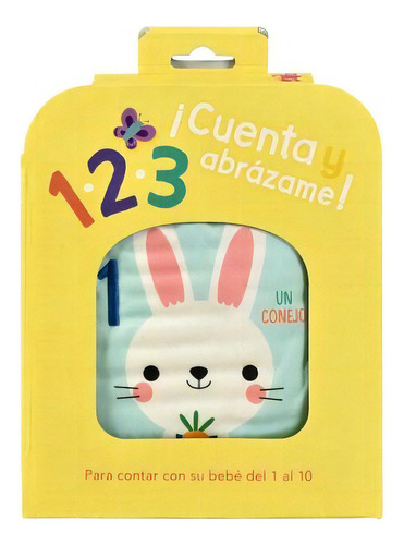 Libro Para Contar: ¡cuenta Y Abrazame! Un Conejo, De Autores. Editorial Yoyo Books, 2023