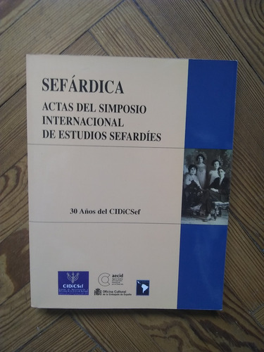 Sefárdica  Actas Simposio Internac De Estudios Sefaradies