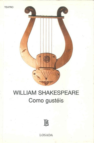 Como Gusteis *684* - Shakespeare - Losada              