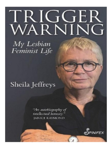 Trigger Warning - Sheila Jeffreys. Eb17