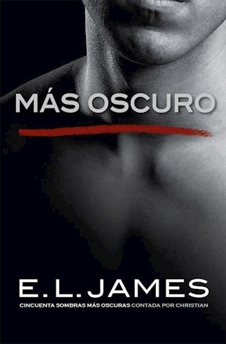 Más Oscuro (grey 2) - E. L. James