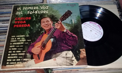 Carlos Vega Pereda La Primera Voz Del Folklore Lp Arg Kktus