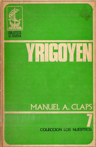 Manuel Claps - Yrigoyen