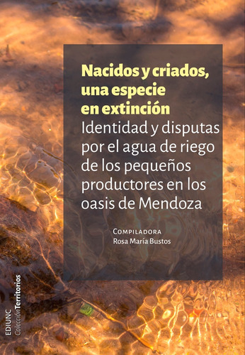 Nacidos Y Criados, Una Especie En Extinción 