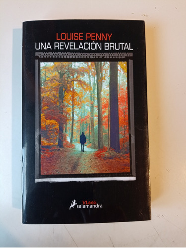 Una Revelación Brutal Louise Penny